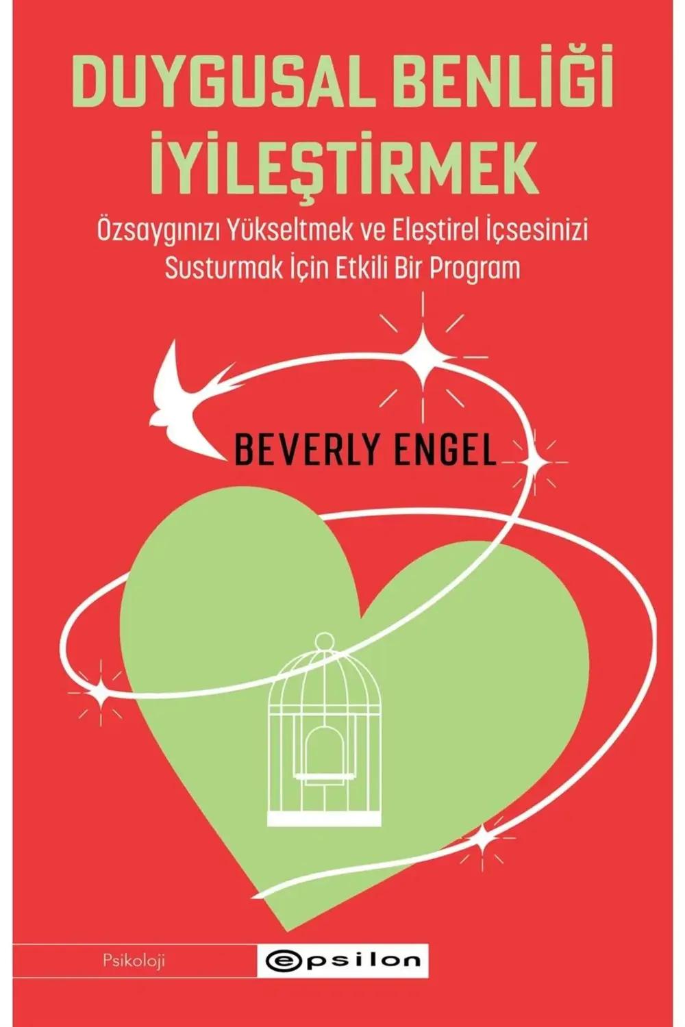 Duygusal Benliği Iyileştirmek Beverly Engel