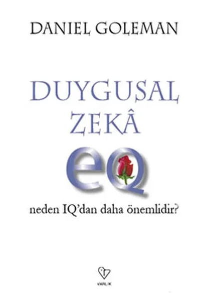 Duygusal Zeka - Neden Iq'dan Daha Önemli Fiyatı, Yorumları ve Özellikleri