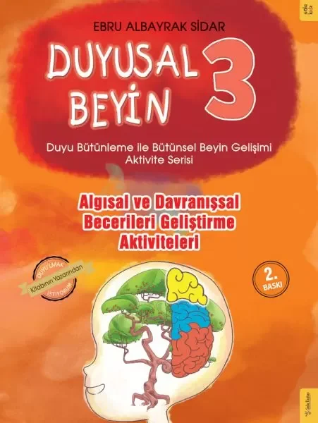 Duyusal Beyin 3 - Algısal ve Davranışsal Becerileri Geliştirme Aktiviteleri Fiyatı, Yorumları ve Özellikleri