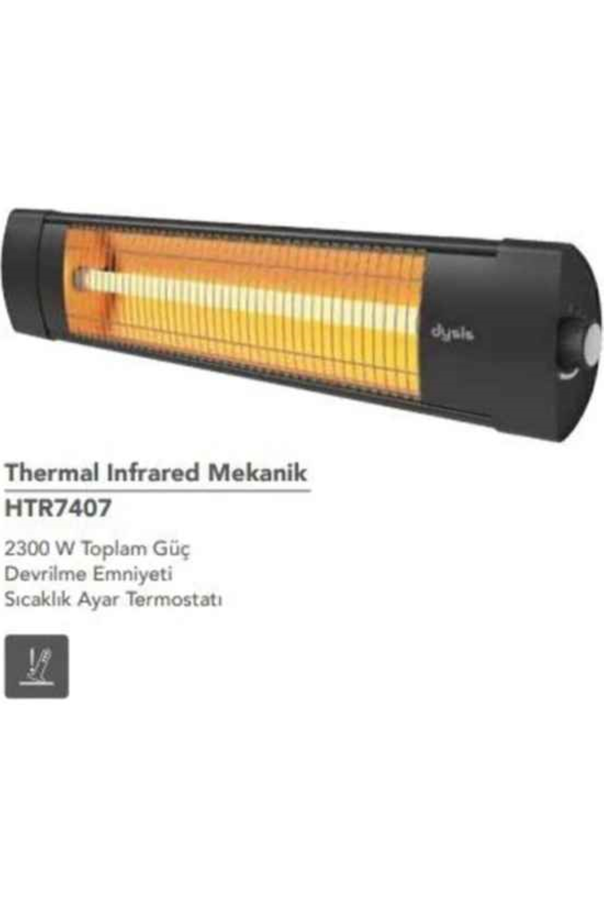 DYSİS 7407 TERMAL İNF.ISITICI