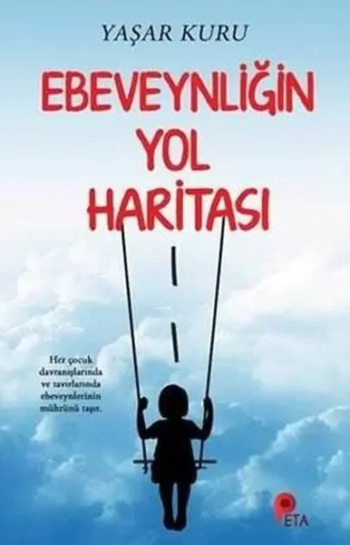 Ebeveynliğin Yol Haritası Fiyatı, Yorumları ve Özellikleri