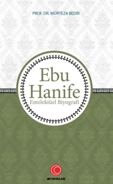 Ebu Hanife - Entelektüel Biyografi Fiyatı, Yorumları ve Özellikleri