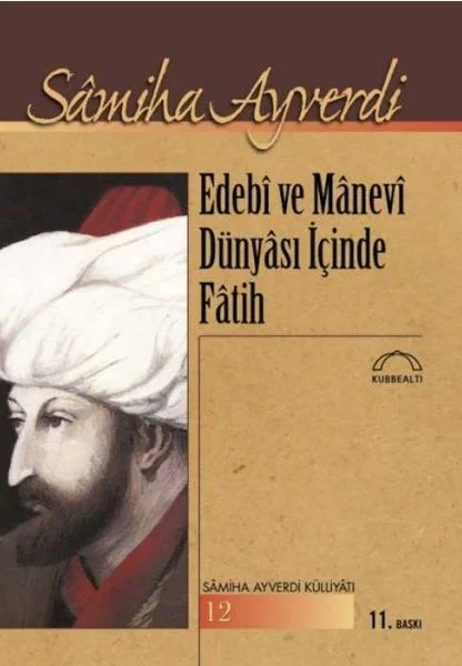Edebi ve Manevi Dünyası İçinde Fatih Fiyatı, Yorumları ve Özellikleri