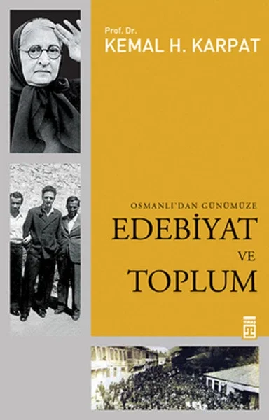 Edebiyat ve Toplum Osmanlı'dan Günümüze Fiyatı, Yorumları ve Özellikleri