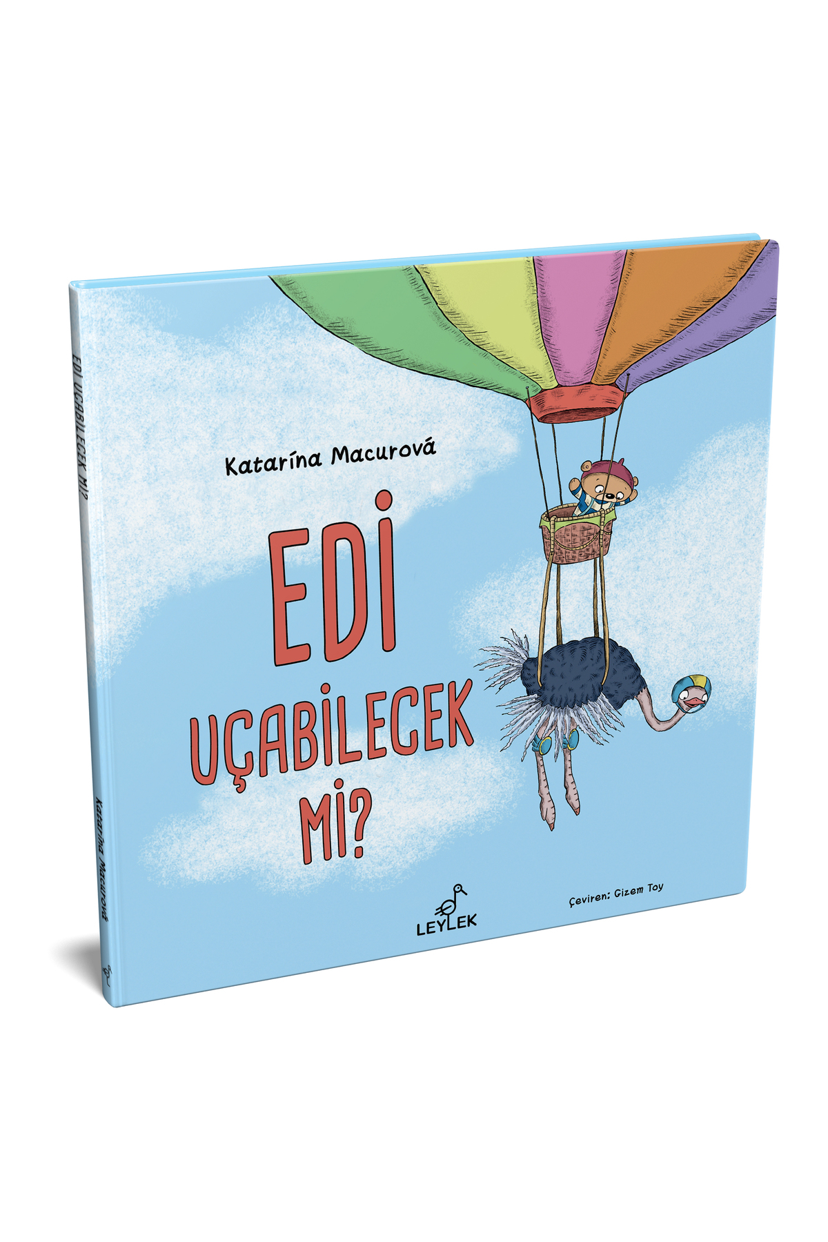 Edi Uçabilecek Mi? (Ciltli) / Leylek Çocuk Kitapları / Katarina M