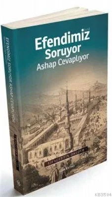 Efendimiz Soruyor Ashap Cevaplıyor Fiyatı, Yorumları ve Özellikleri