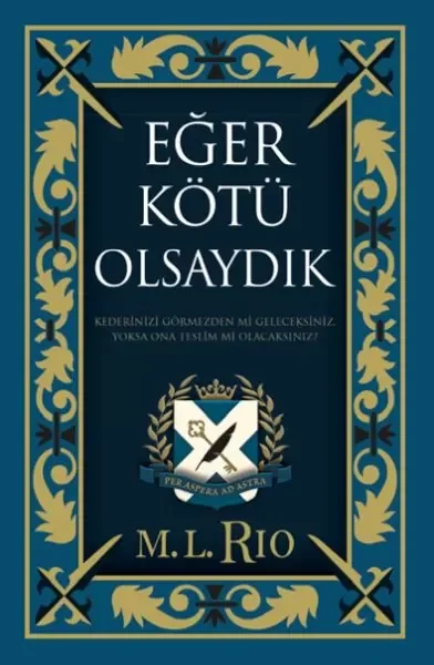 Eğer Kötü Olsaydık (Yan Boyamalı Ciltli Özel Baskı) Fiyatı, Yorumları ve Özellikleri