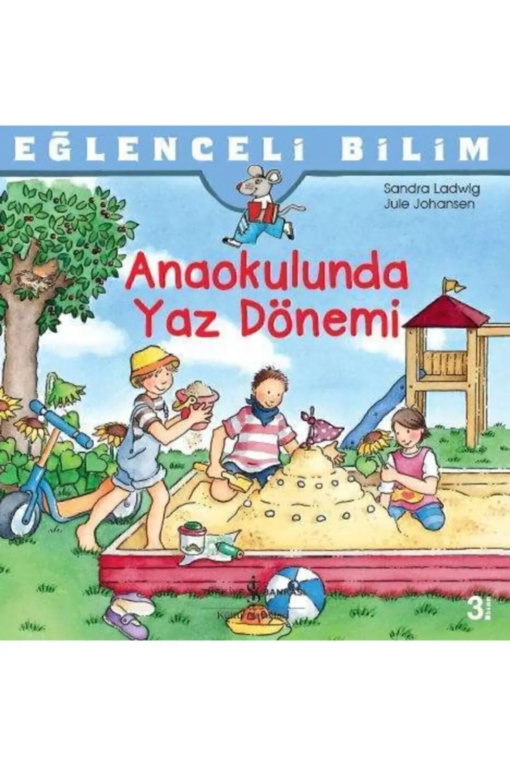 Eğlenceli Bilim – Anaokulunda Yaz Dönemi