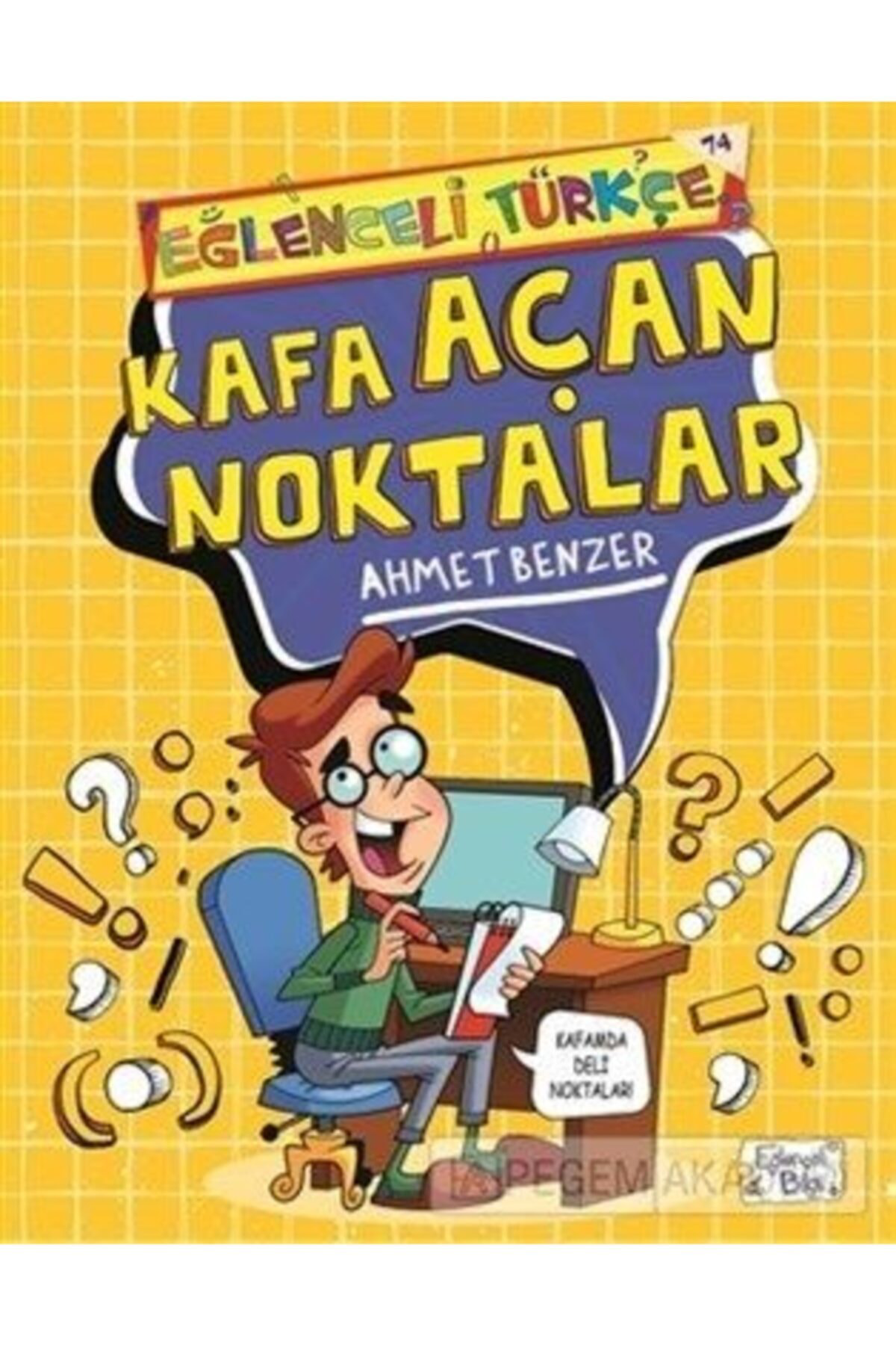 Timaş Yayinlari Eğlenceli Türkçe-Kafa Açan Noktalar | Ahmet Benzer | Timaş Yayinl
