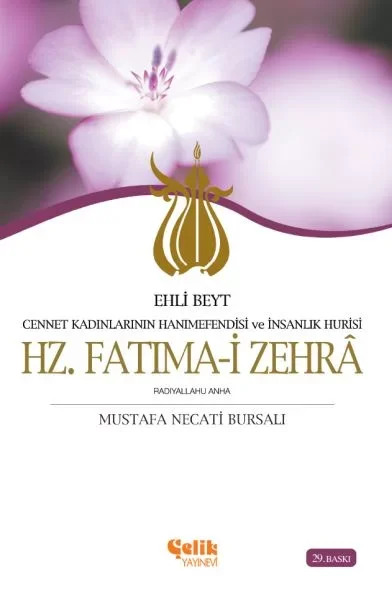 Ehli Beyt Cennet Kadınlarının Hanımefendisi ve İnsanlık Hurisi Hz