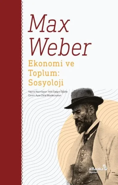 Ekonomi ve Toplum: Sosyoloji Fiyatı, Yorumları ve Özellikleri