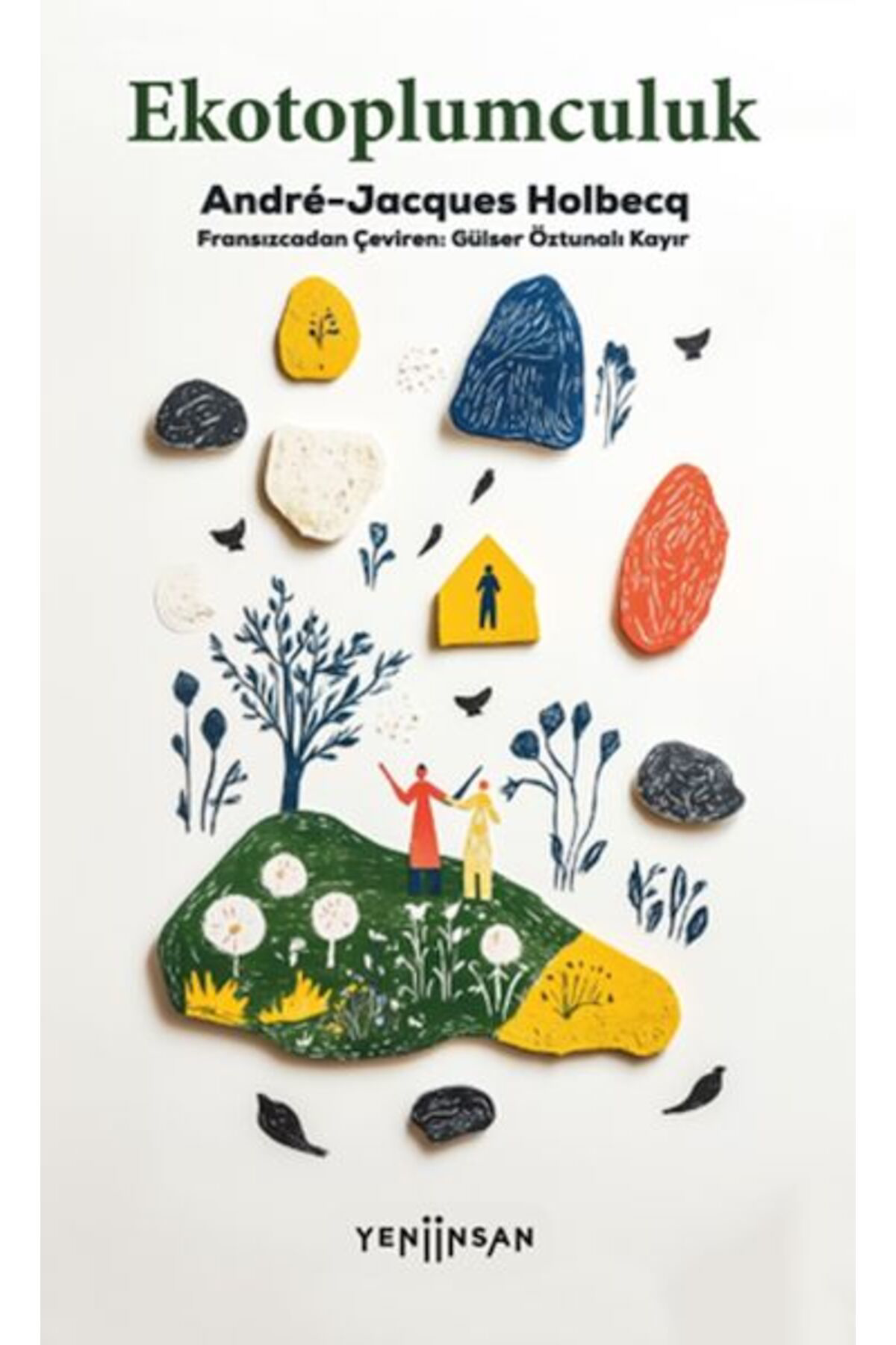 Yeni İnsan Yayınevi Ekotoplumculuk