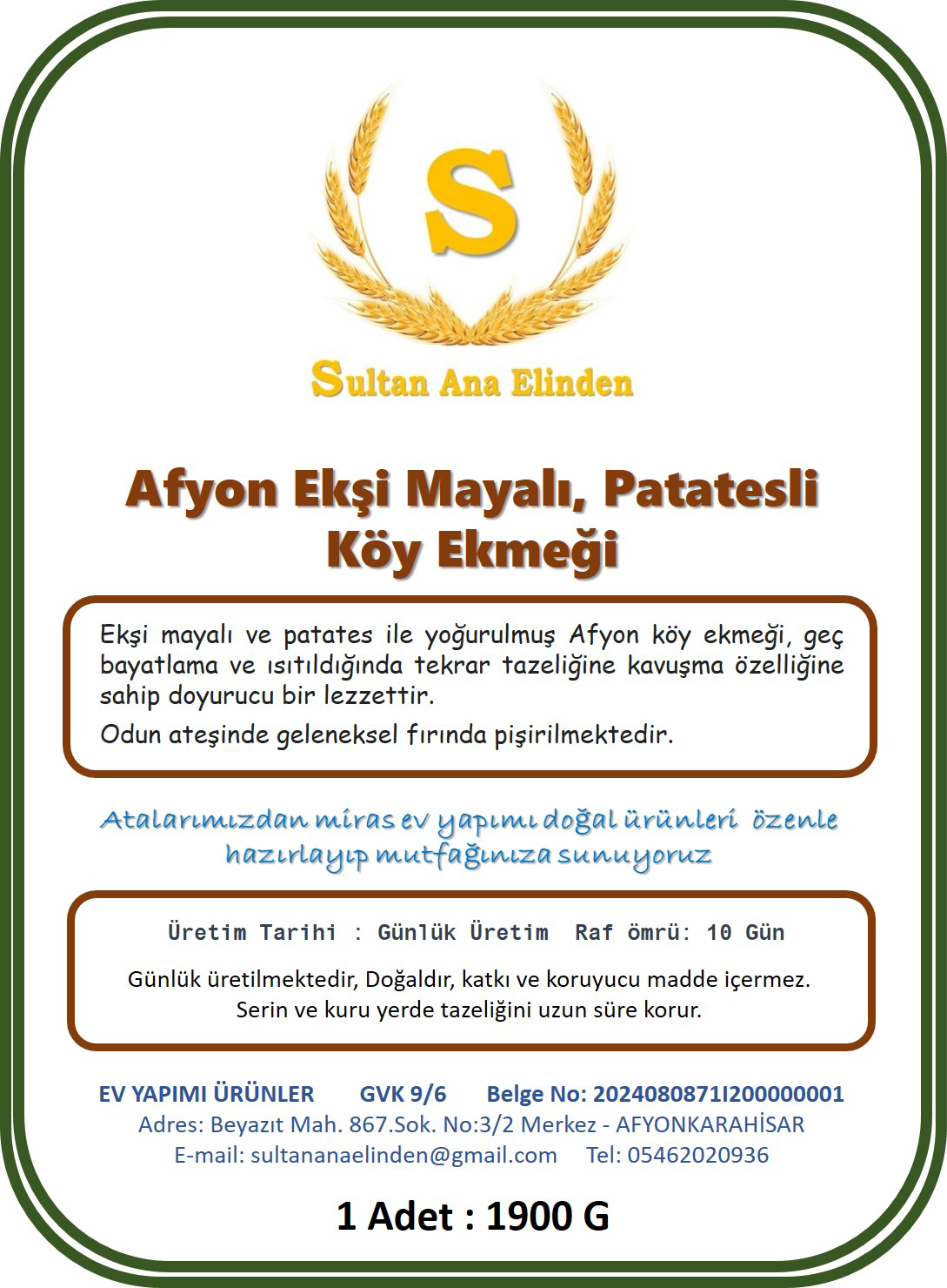 Sultan Ana Elinden Ekşi Mayalı Patatesli Köy Ekmeği 1900G