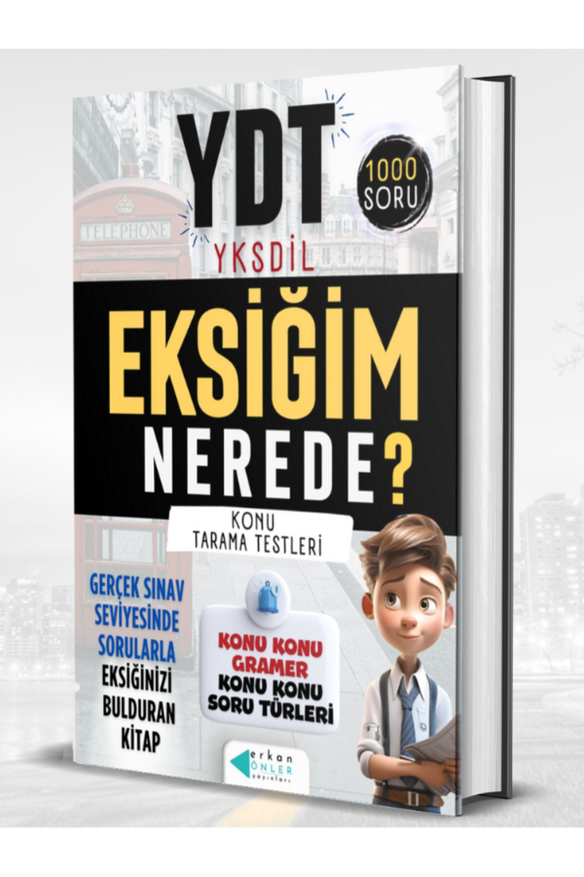 EKSİĞİM NEREDE? YDT-YKSDİL