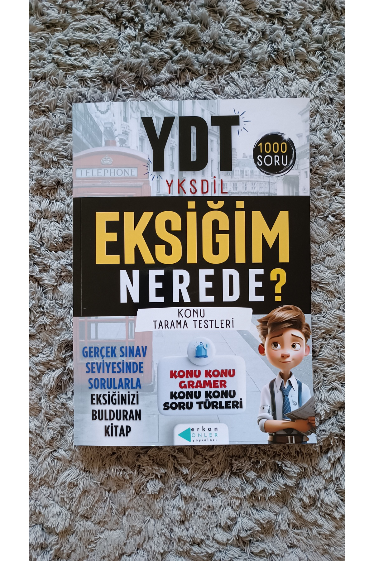 EKSİĞİM NEREDE? YDT-YKSDİL