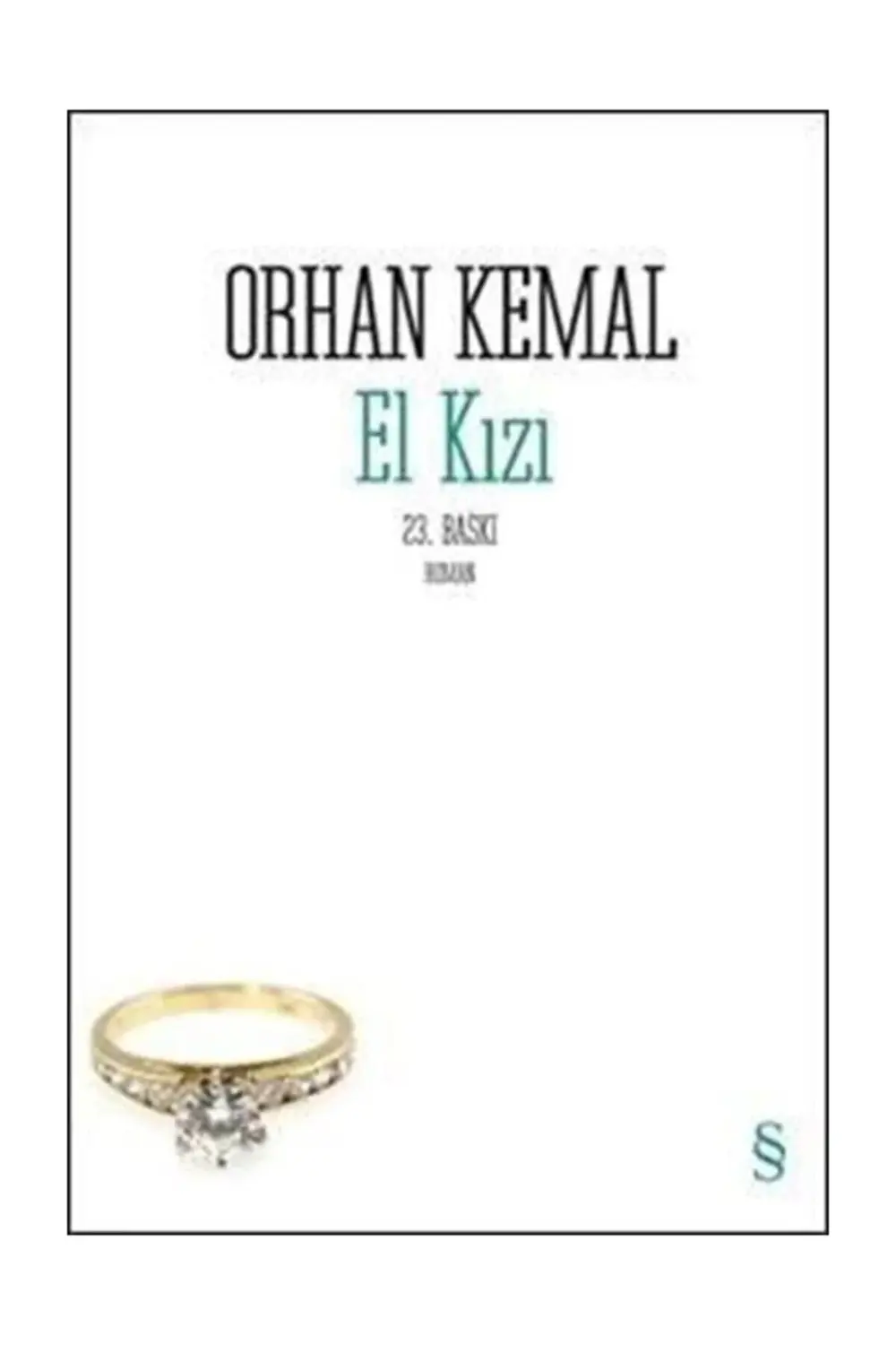 El Kızı Orhan Kemal Everest Yayınları