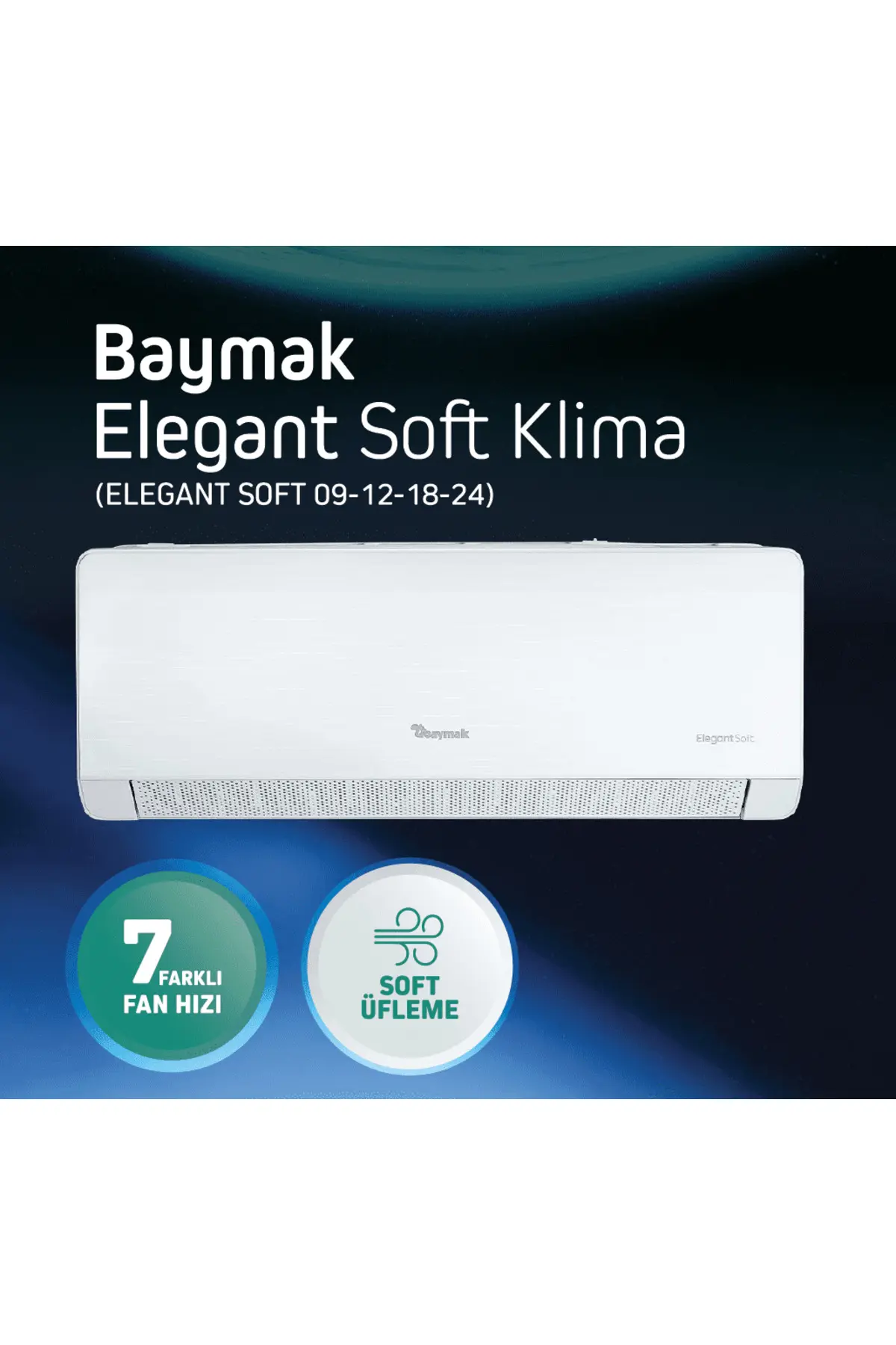 Elegant Soft 24 A++ 24000 BTU Inverter Duvar Tipi Klima Elegant Soft 24 A++ 24000 BTU Inverter Duvar Tipi Klima