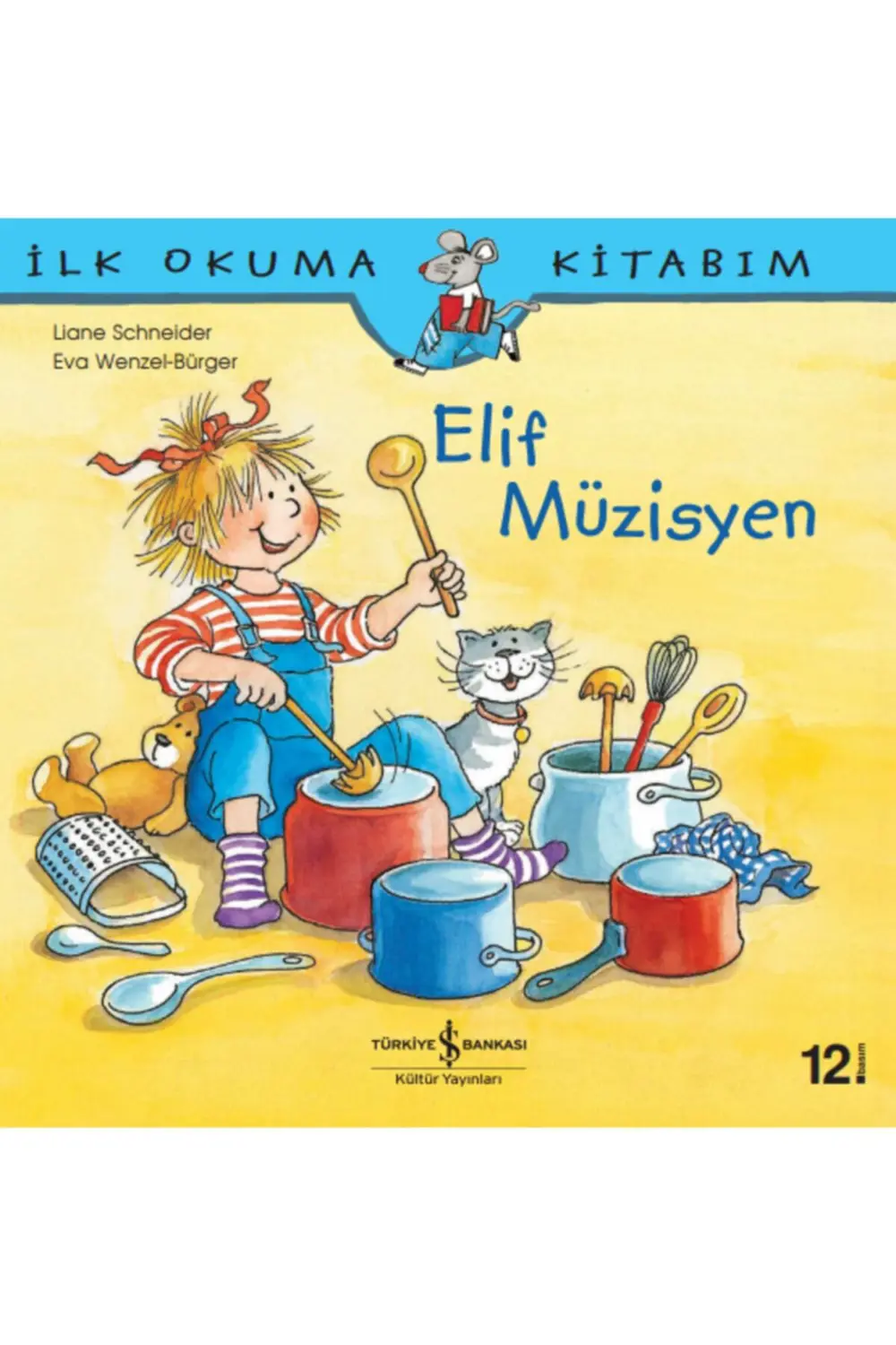 Elif Müzisyen - Çocuk - Resimli Kitaplar, Elif Serisi, Ilk Okuma 