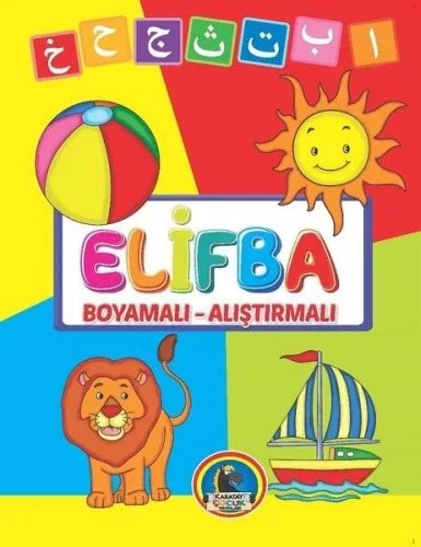 Elifba (Boyamalı - Araştırmalı) Elifba (Boyamalı - Araştırmalı)