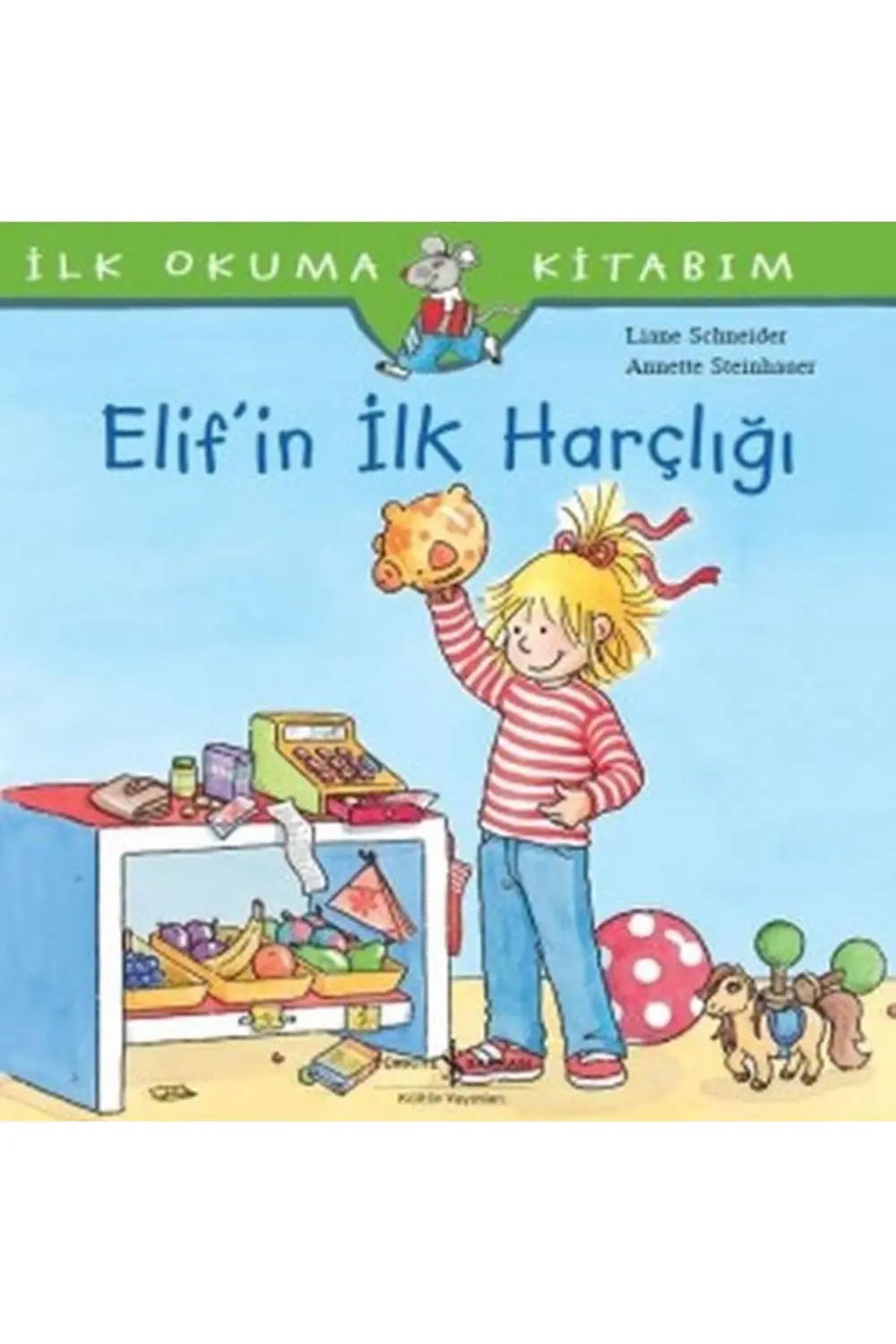 Elifin Ilk Harçlığı Elifin Ilk Harçlığı