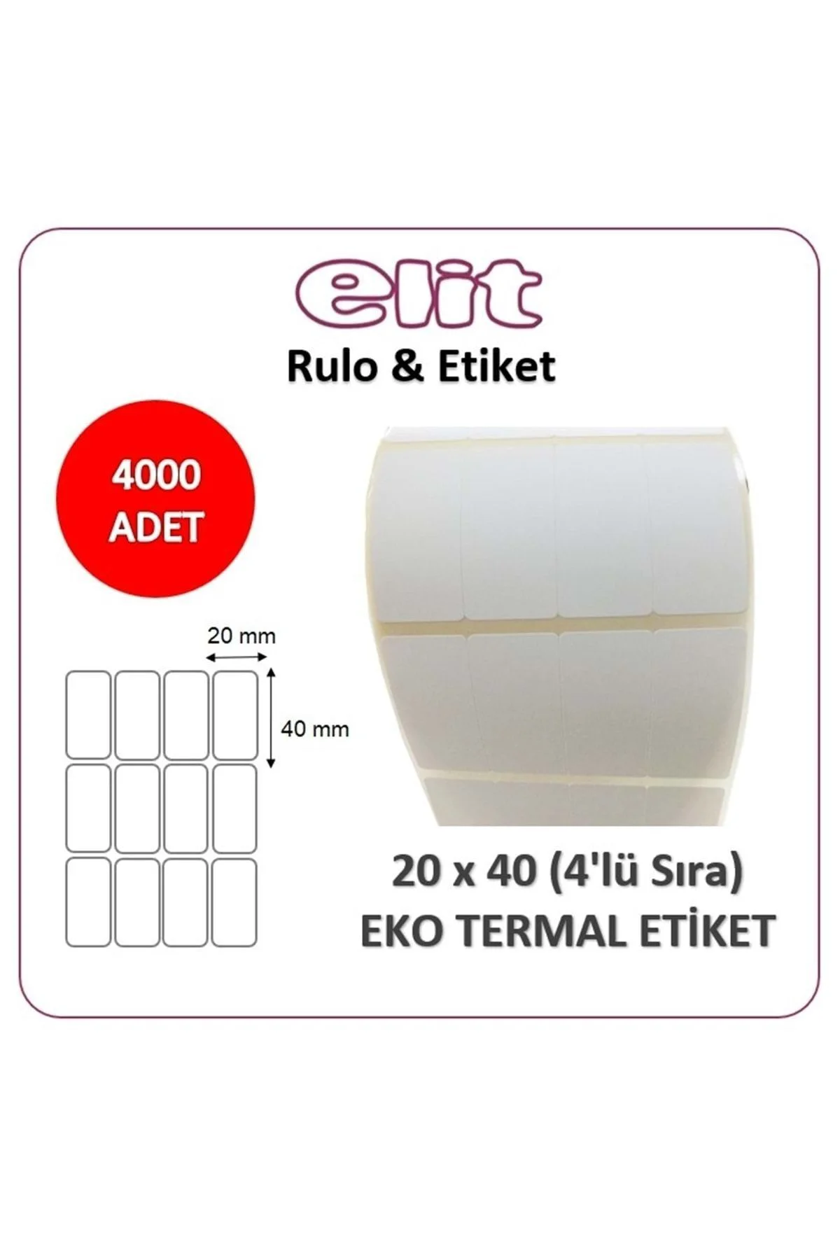 Elit Barkod Etiketi 20x40 4 Lü Termal 4000 Adet