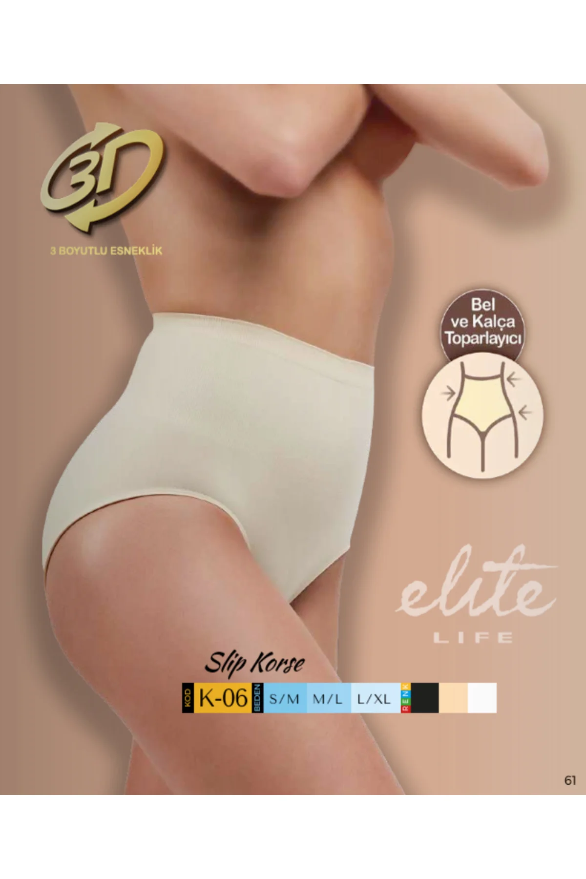 ELİTE LİFE Bel ve Karın Toparlayıcı Slip Korse 1 Beden Küçültür
