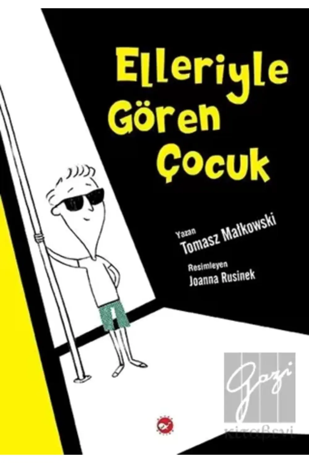 Elleriyle Gören Çocuk