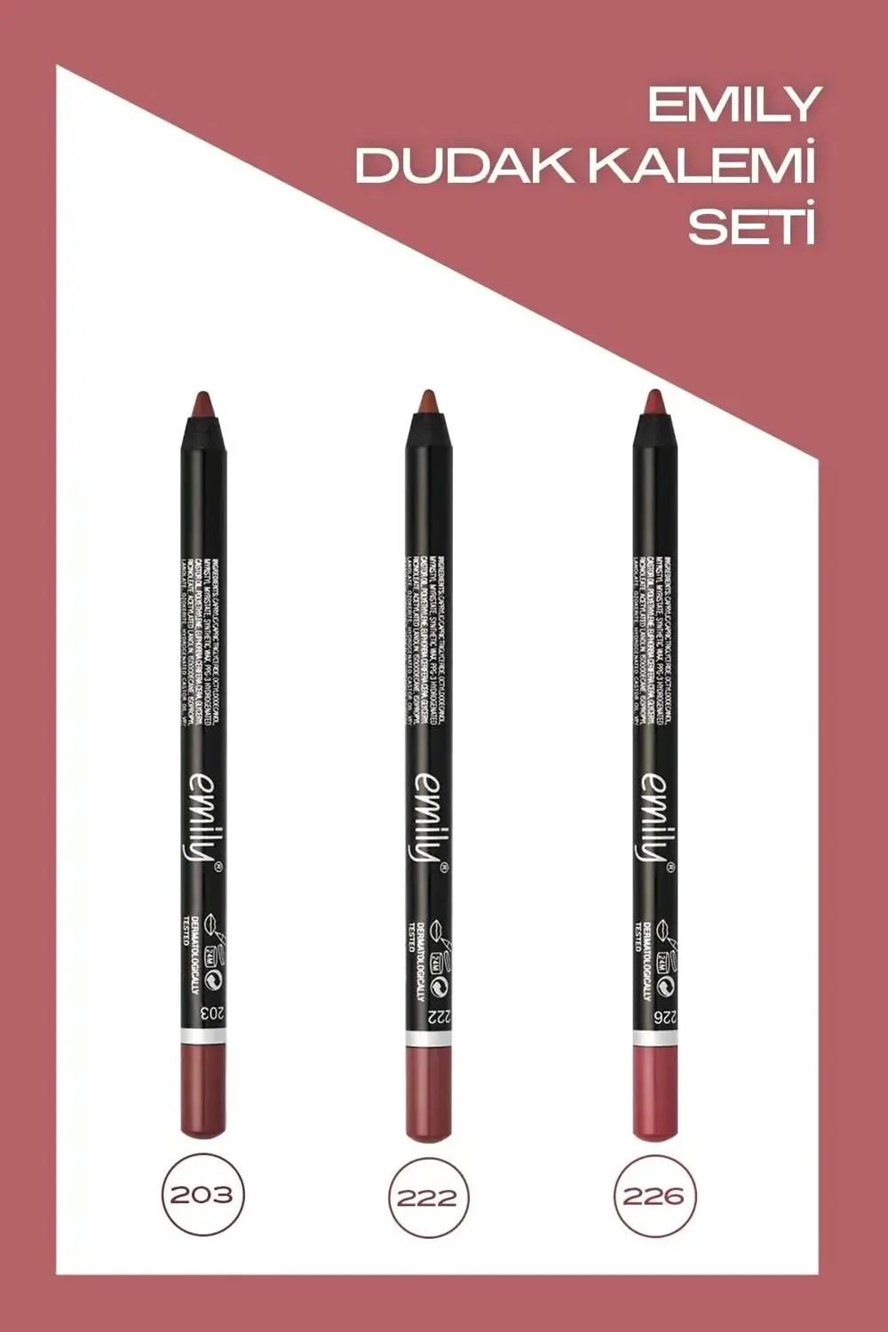 EMİLY 3'LÜ DUDAK KALEMİ NO: 203-222-226