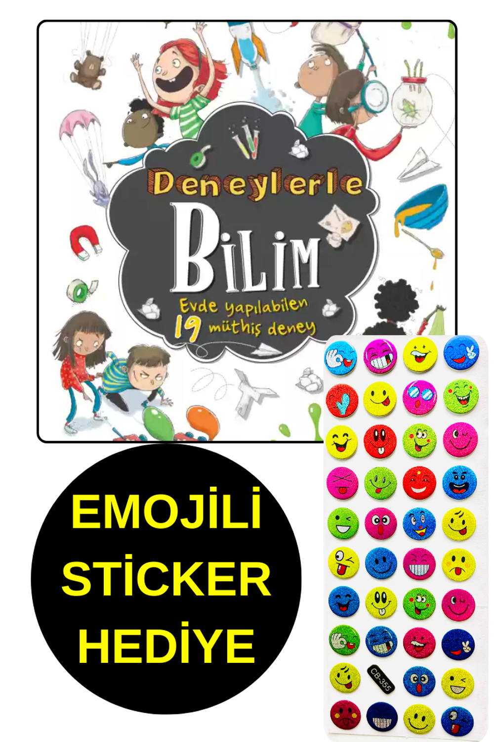 EMOJİLİ STİCKER HEDİYE - DENEYLERLE BİLİM - EVDE YAPILABİLEN 19 EMOJİLİ STİCKER HEDİYE - DENEYLERLE BİLİM - EVDE YAPILABİLEN 19