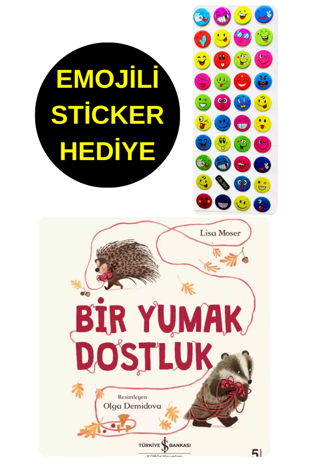 EMOJİLİ  STİCKER HEDİYE  - OKUL ÖNCESİ RESİMLİ KİTAPLAR  - BİR YU