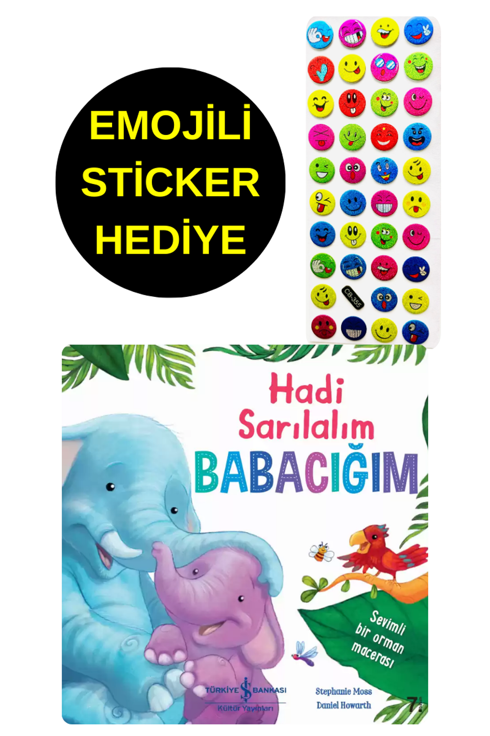 EMOJİLİ STİCKER HEDİYE - OKUL ÖNCESİ RESİMLİ KİTAPLAR - HADİ S EMOJİLİ STİCKER HEDİYE - OKUL ÖNCESİ RESİMLİ KİTAPLAR - HADİ S