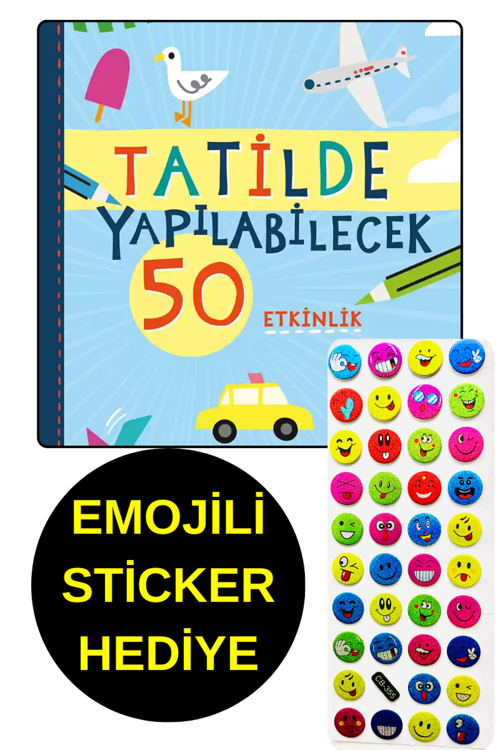 EMOJİLİ STİCKER HEDİYE - OKUL ÖNCESİ RESİMLİ KİTAPLAR - TATİLDE EMOJİLİ STİCKER HEDİYE - OKUL ÖNCESİ RESİMLİ KİTAPLAR - TATİLDE