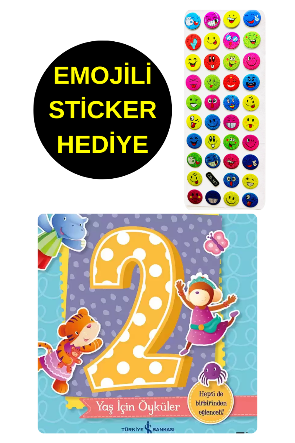 EMOJİLİ STİCKER HEDİYE - OKUL ÖNCESİ RESİMLİ KİTAPLAR - 2 YAŞ EMOJİLİ STİCKER HEDİYE - OKUL ÖNCESİ RESİMLİ KİTAPLAR - 2 YAŞ Fiyatı, Yorumları ve Özellikleri