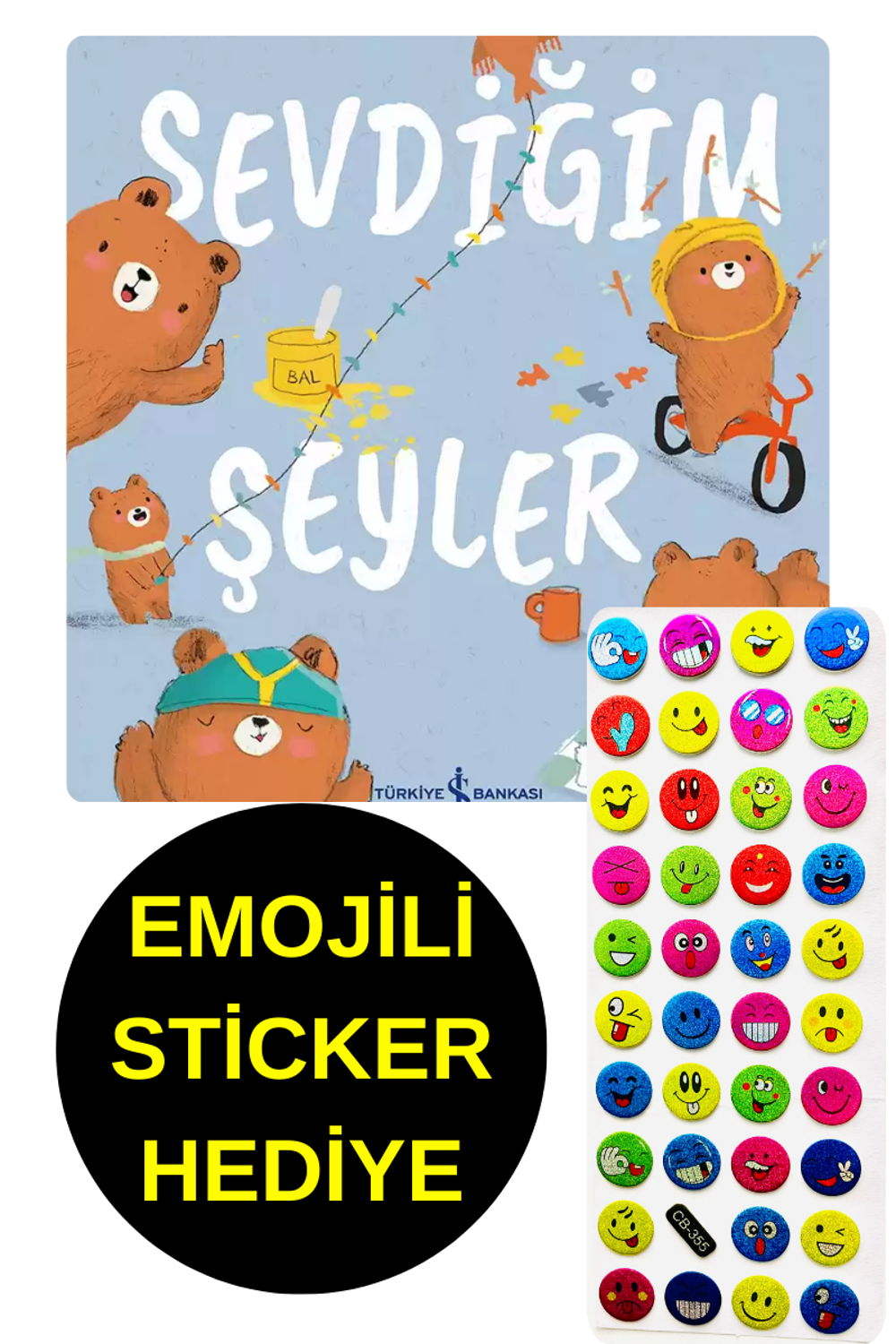 EMOJİLİ  STİCKER HEDİYE  - OKUL ÖNCESİ RESİMLİ KİTAPLAR  - SEVDİĞ