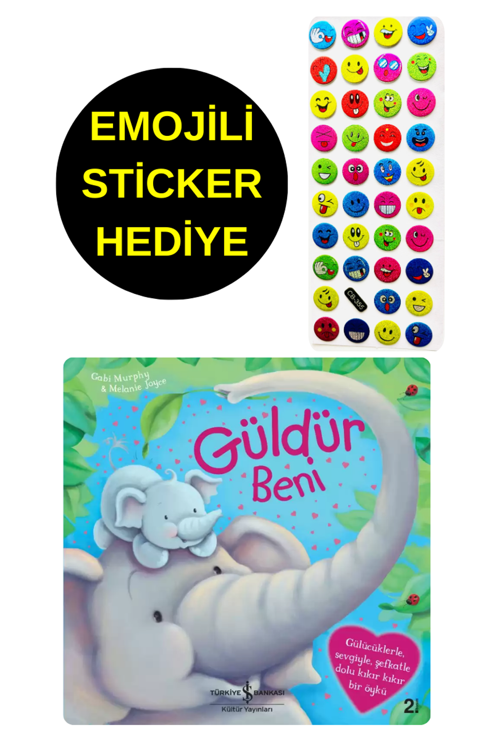 EMOJİLİ  STİCKER HEDİYE  - OKUL ÖNCESİ RESİMLİ KİTAPLAR  - GÜLDÜR