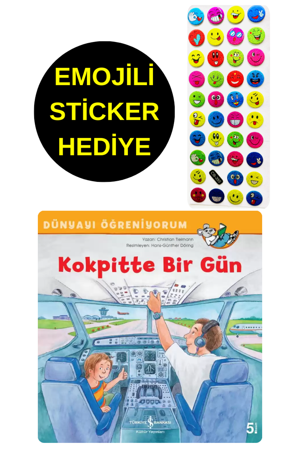 EMOJİLİ STİCKER HEDİYE - OKUL ÖNCESİ RESİMLİ KİTAPLAR - KOKPİT EMOJİLİ STİCKER HEDİYE - OKUL ÖNCESİ RESİMLİ KİTAPLAR - KOKPİT