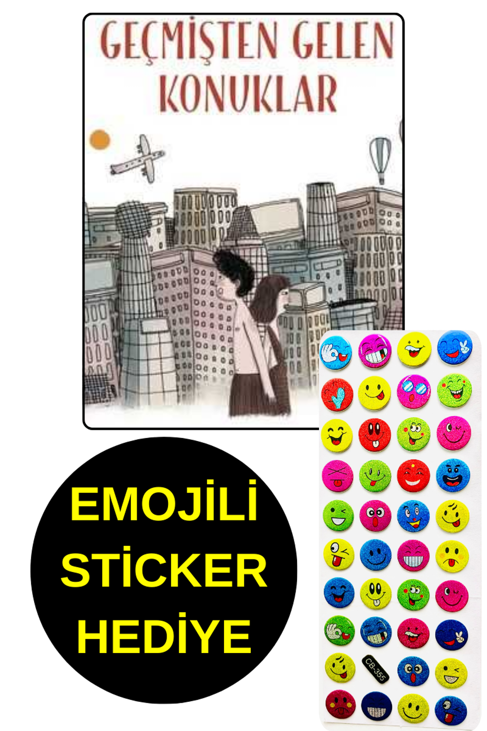 EMOJİLİ  STİCKER HEDİYE  - OKUL ÖNCESİ RESİMLİ KİTAPLAR  - GEÇMİŞ