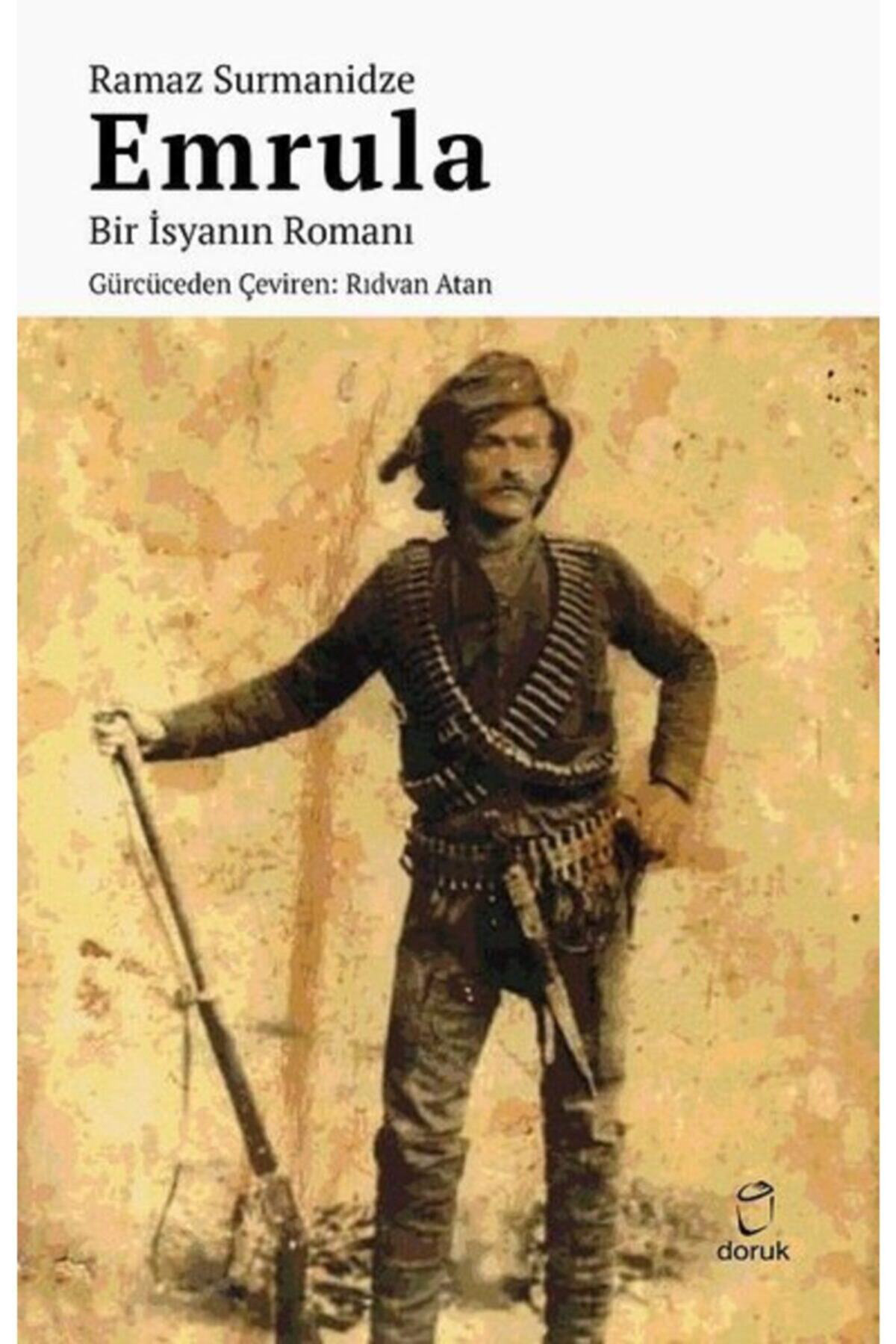 Emrula - Bir İsyanın Romanı - Ramaz Surmanidze