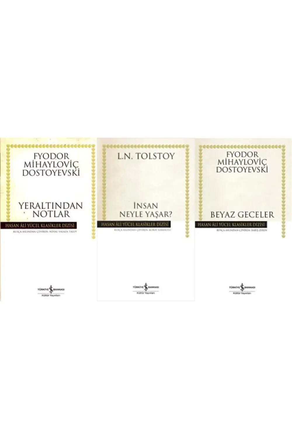 En Çok Okunan Dostoyevski-tolstoy 3 Kitap Set Yeraltından Notlar-
