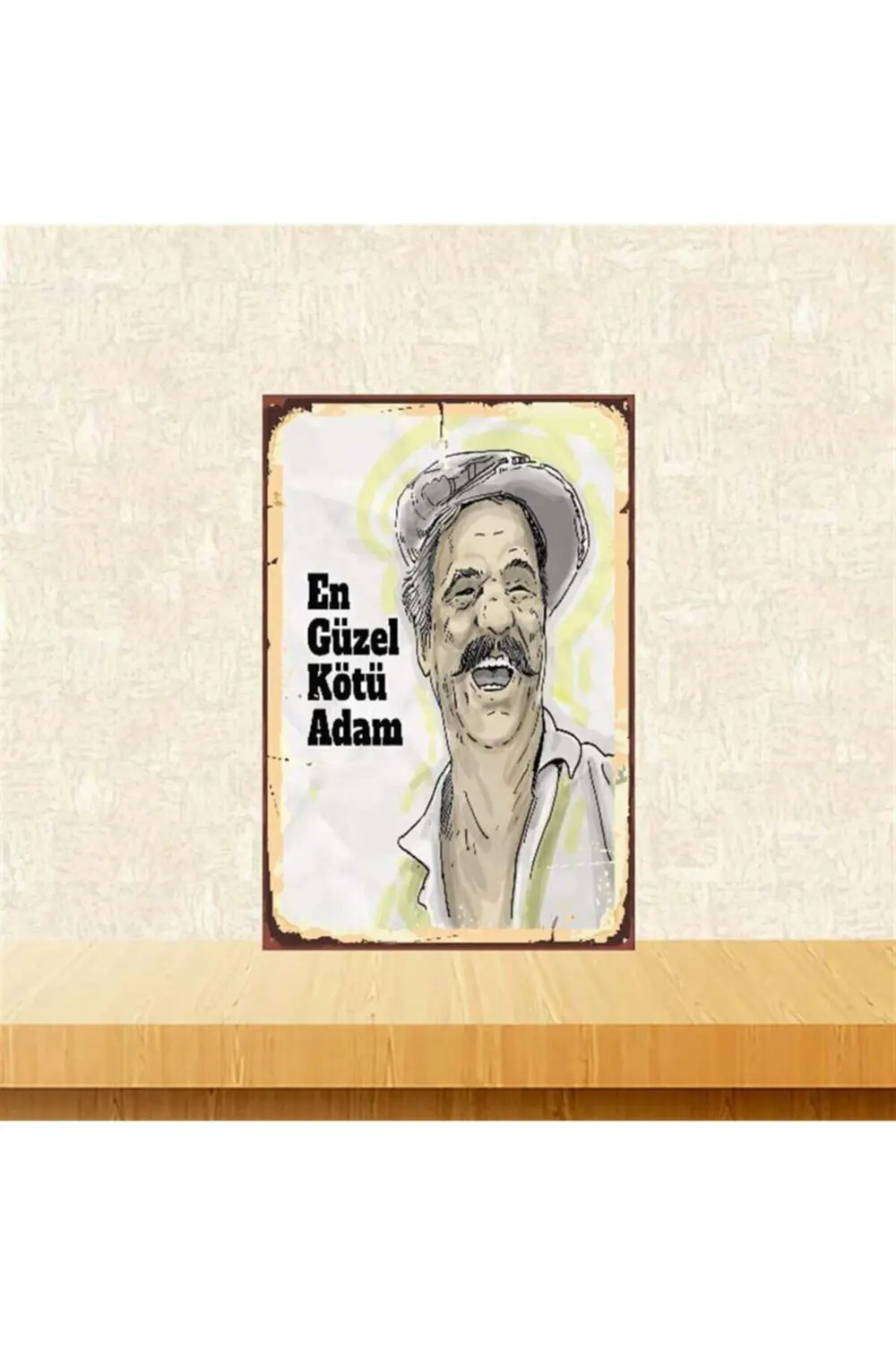 En Güzel Kötü Adam Erol Taş 20-30 cm Retro Ahşap Poster
