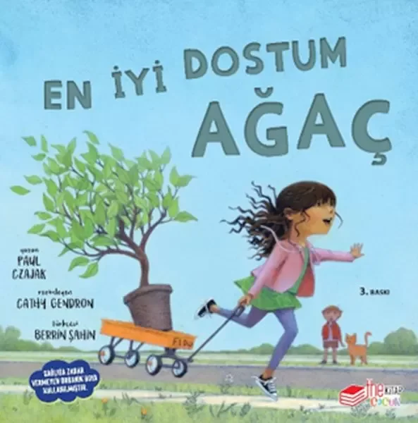 En İyi Dostum Ağaç En İyi Dostum Ağaç