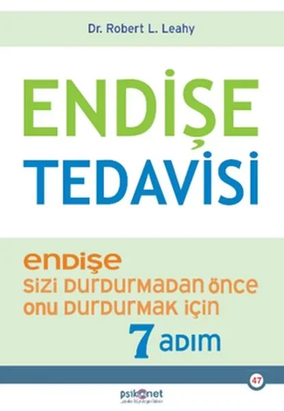 Endişe Tedavisi - Endişe Sizi Durdurmadan Önce Onu Durdurmak İçin