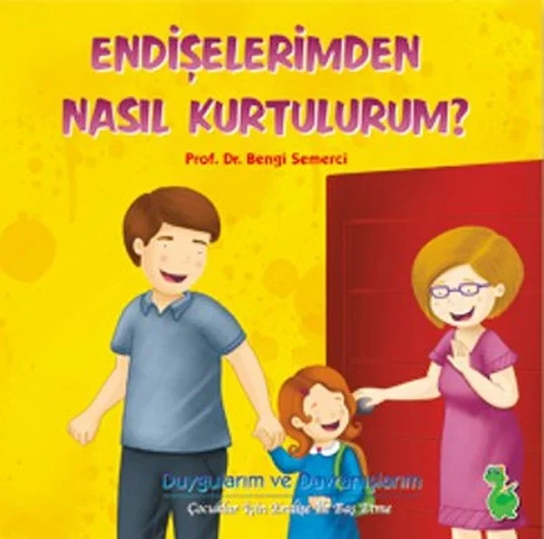 Endişelerimden Nasıl Kurtulurum? Fiyatı, Yorumları ve Özellikleri