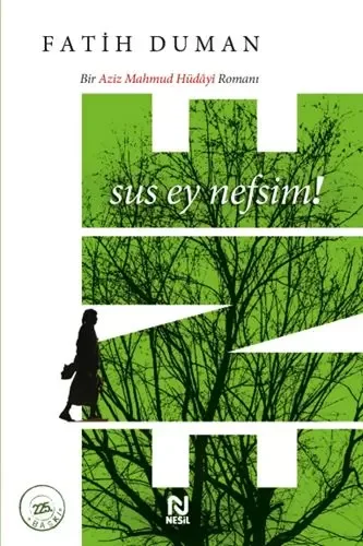 Ene - Sus Ey Nefsim! Ene - Sus Ey Nefsim!