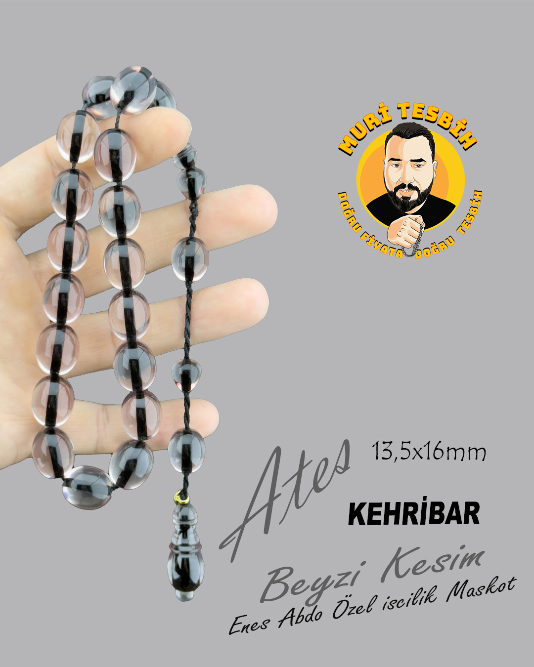 ENES ABDO MASKOT ATEŞ KEHRİBAR BEYZİ KESİM 13,50X16 ENES ABDO MASKOT ATEŞ KEHRİBAR BEYZİ KESİM 13,50X16