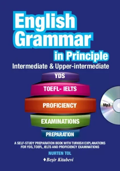 English Grammar in Principle İngilizce Dilbilgisi - İntermediate &amp; Upper İntermediate CD'li