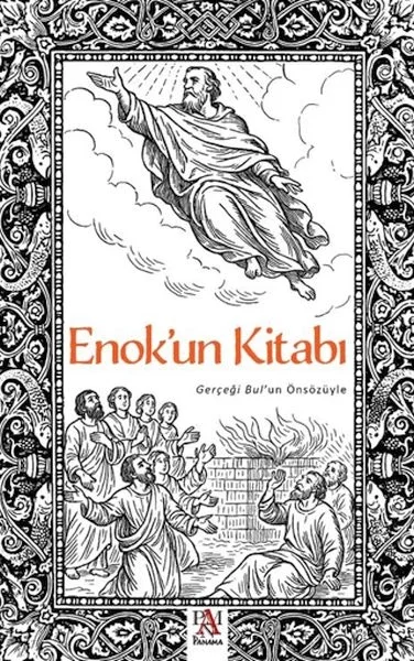 Enok'un Kitabı - Gerçeği Bul'un Önsözüyle Enok'un Kitabı - Gerçeği Bul'un Önsözüyle
