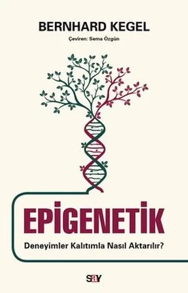 Epigenetik - Deneyimler Kalıtımla Nasıl Aktarılır? Fiyatı, Yorumları ve Özellikleri