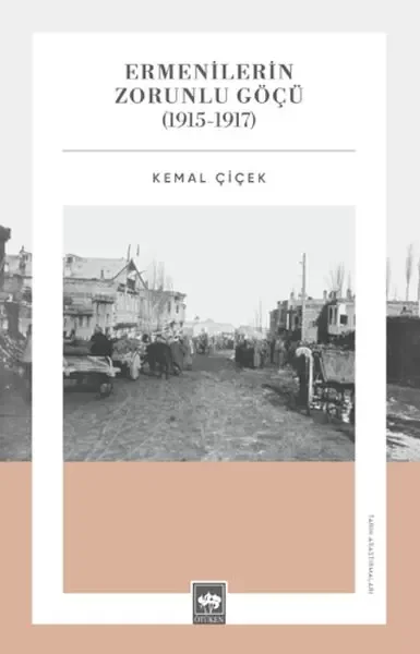 Ermenilerin Zorunlu Göçü (1915-1917)