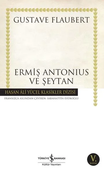 Ermiş Antonius ve Şeytan - Hasan Ali Yücel Klasikleri Fiyatı, Yorumları ve Özellikleri